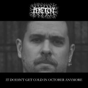 CD Peretsky: It Doesn't Get Cold In October Anymore