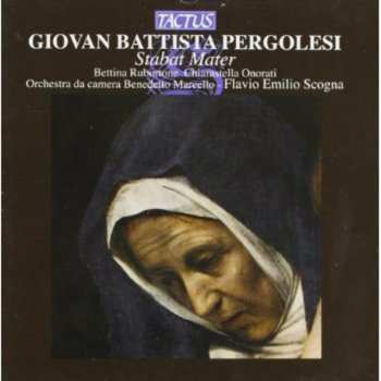 CD Pergolesi / Benedetto Marcello Chamber / Scogna: Stabat Mater