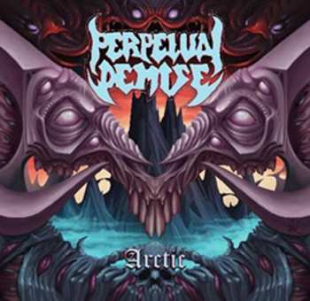 Album Perpetual Demise: Arctic