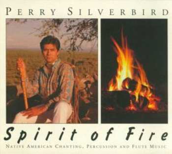 Album Perry Silverbird: Spirit Of Fire