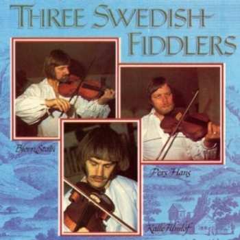 CD Pers Hans Olsson: Three Swedidh Fiddlers