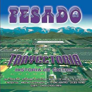 Album Pesado: Trayectoria 1993-2001