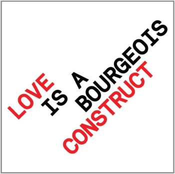 Album Pet Shop Boys: Love Is A Bourgeois Construct