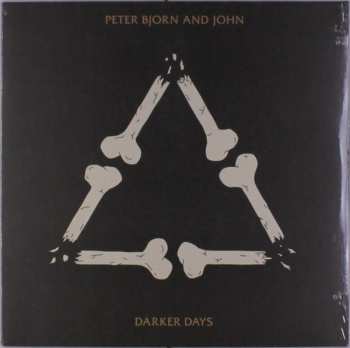 LP Peter Bjorn And John: Darker Days