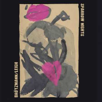 LP Peter Brötzmann: Sparrow Nights