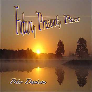 Album Peter Davison: Future, Present, Past