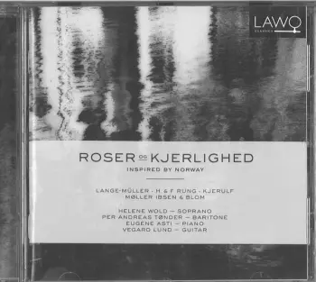 Roser Og Kjerlighed (Inspired By Norway)