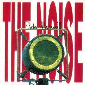 CD Peter Hammill: The Noise