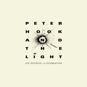 Album Peter Hook And The Light: Joy Division - A Celebration