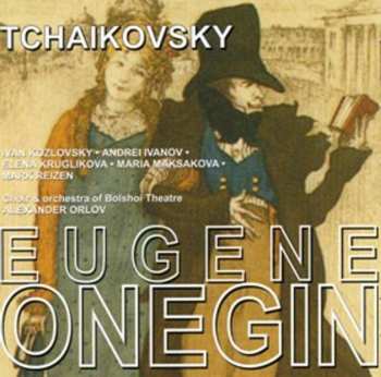 2CD Peter Iljitsch Tschaikowsky: Eugen Onegin