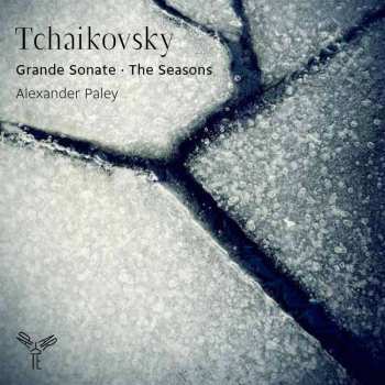 2CD Pyotr Ilyich Tchaikovsky: Grande Sonate - The Seasons
