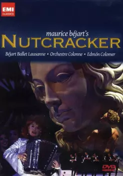 Peter Iljitsch Tschaikowsky: Maurice Bejart - Nußknacker