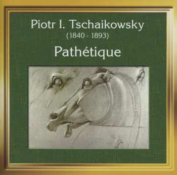 Album Peter Iljitsch Tschaikowsky: Tschaikowski/pathetique