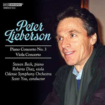 Album Peter Lieberson: Music Of Peter Lieberson, Vol. 3: Piano Concerto No. 3 | Viola Concerto
