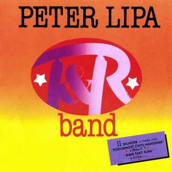 LP Peter Lipa: Peter Lipa & T&R Band