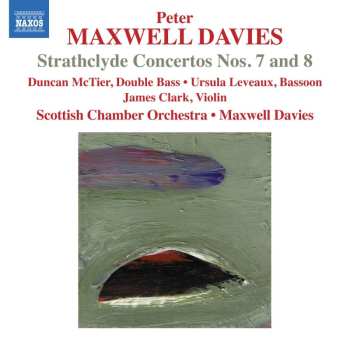 CD Scottish Chamber Orchestra: Strathclyde Concertos Nos. 7 and 8