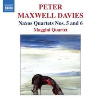 CD Peter Maxwell Davies: Naxos Quartets Nos. 5 And 6