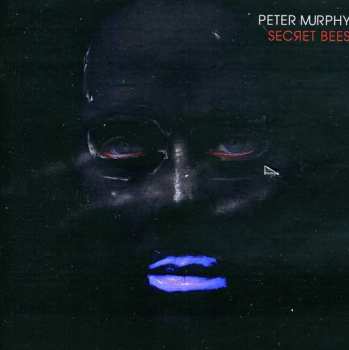 Album Peter Murphy: The Secret Bees Of Ninth EP