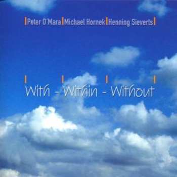 Album Henning Sieverts: With - Within - Without
