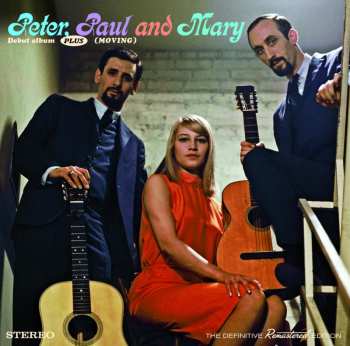 Album Peter, Paul & Mary: Debut Album + Moving