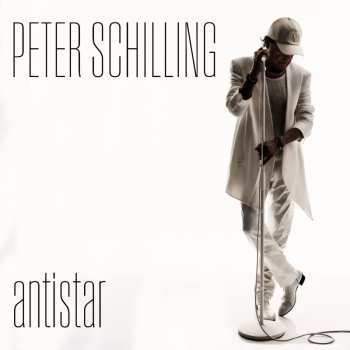 Album Peter Schilling: Antistar