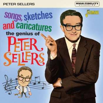 CD Peter Sellers: Genius Of Peter Sellers: Songs Sketches &