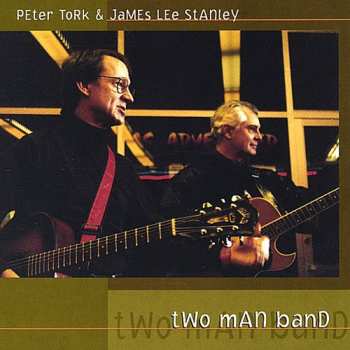 CD Peter Tork: Two Man Band