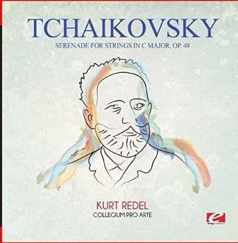 Album Pyotr Ilyich Tchaikovsky: Serenade For Strings In C-Major Op. 48