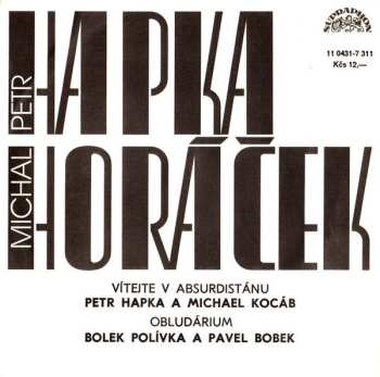 SP Hapka & Horáček: Vítejte V Absurdistánu / Obludárium