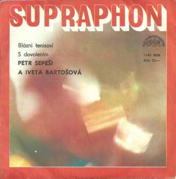 Album Iveta Bartošová: Blázni Tenisoví / S Dovolením