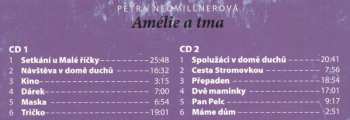 2CD Petra Neomillnerová: Amélie A Tma