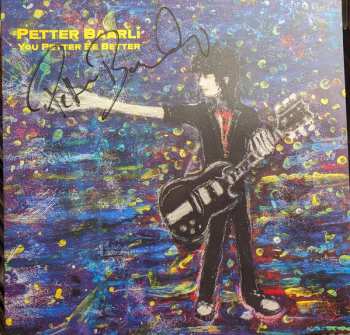 LP Petter Baarli: You Petter Be Better