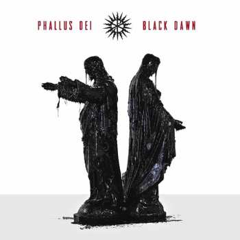 CD Phallus Dei: Black Dawn