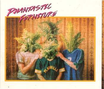 CD Phantastic Ferniture: Phantastic Ferniture