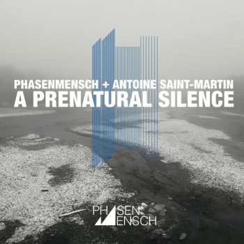 CD Phasenmensch: A Prenatural Silence DIGI