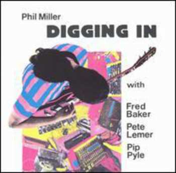 Album Phil Miller: Digging In