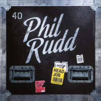 CD Phil Rudd: Head Job
