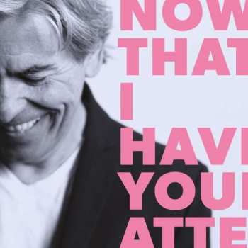 CD Phil Thornalley: Now That I Have Your Attention