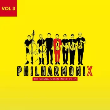 The Philharmonix - The Vienna Berlin Music Club Vol. 3