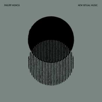 CD Philipp Münch: New Ritual Music DIGI