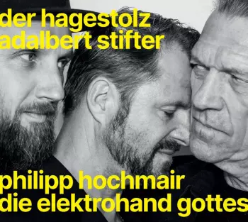 Philipp Und Die Elektrohand Gottes Hochmair: Der Hagestolz