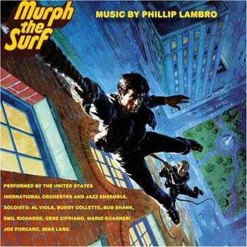 CD Phillip Lambro: Murph The Surf (Original Motion Picture Score) LTD