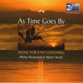 Phillip Mindenhall: As Time Goes By (Music For Easy Listening)