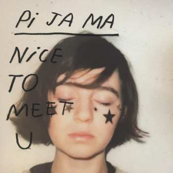 CD Pi Ja Ma: Nice To Meet U
