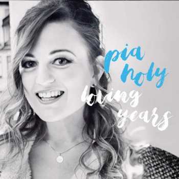 Album Pia Holy: Loving Years