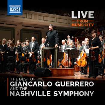 CD Piazzolla / Nashville Symphony / Guerrero / Wilson: Live From Music City: The Best Of Giancarlo Guerre