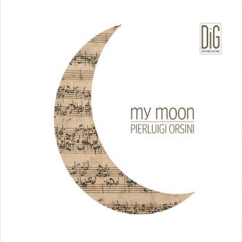 Album Pierluigi Orsini: My Moon