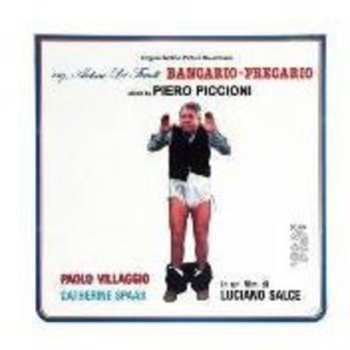 Album Piero Piccioni: Rag. Arturo De Fanti Bancario-Precario (Original Motion Picture Soundtrack) / Riavanti... Marsch! (Original Motion Picture Soundtrack)