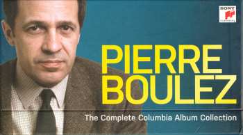Album Pierre Boulez: The Complete Columbia Album Collection
