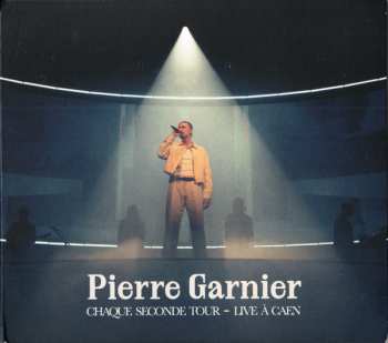 Album Pierre Garnier: Chaque Seconde Tour - Live À Caen